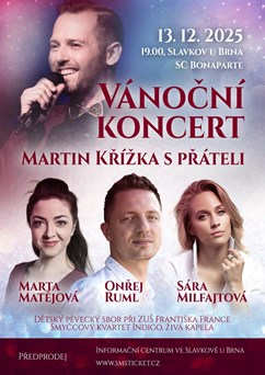 Vánoční koncert Martina Křížky a jeho přátel