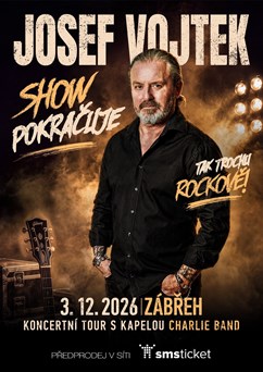 Josef Vojtek: Show pokračuje v Zábřehu