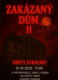 Zakázaný dům II - Oběti strachu