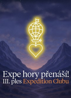 Expe hory přenáší - III. ples Expedition Clubu