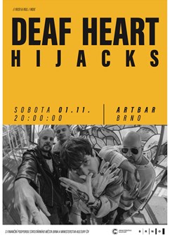 Deaf Heart | HiJacks // ArtBar
