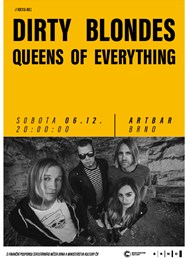 Dirty Blondes | Queens Of Everything // ArtBar
