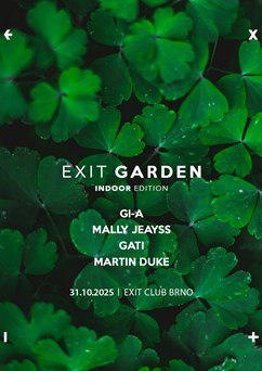 EXIT Garden [Indoor edition]