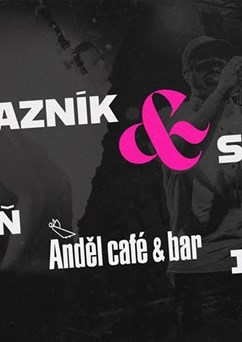 Wotazník & Sticx v Andělu | PLZEŇ