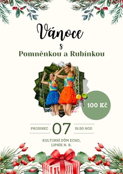 Vánoce s Pomněnkou a Rubínkou