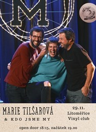 Marie Tilšarová & Kdo Jsme My v Litoměřicích