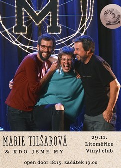 Marie Tilšarová & Kdo Jsme My v Litoměřicích