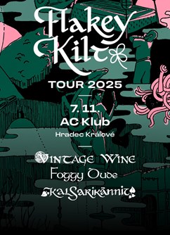 Vintage Wine + Foggy Dude + Kalsarikännit v Hradci Králové