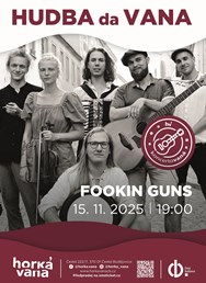 Koncert: Fookin´ Guns ve Vaně