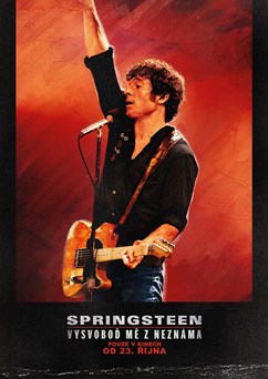 Springsteen: Vysvoboď mě z neznáma