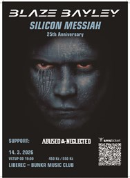 Blaze Bayley: Silicon Messiah 25th Anniversary Blaze Bayley: Silicon Messiah 25th Anniversary