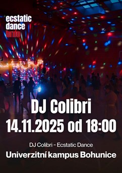 Ecstatic Dance Brno - DJ Colibri (UK)