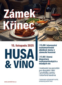 HUSA & VÍNO | Zámek Křinec