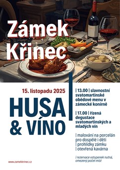 Husa & Víno | Zámek Křinec