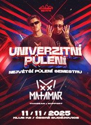 Univerzitní Půlení v Budějovicích s Matamar