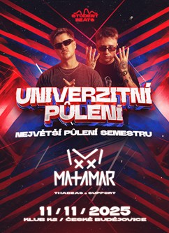 Univerzitní Půlení v Budějovicích s Matamar