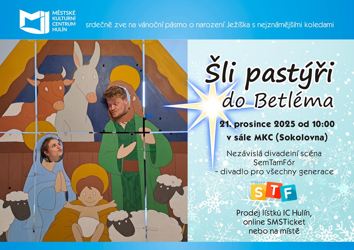 Šli pastýři do Betléma