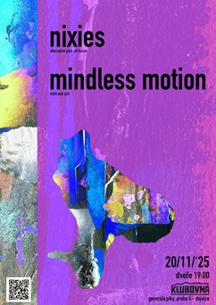 Nixies // Mindless Motion