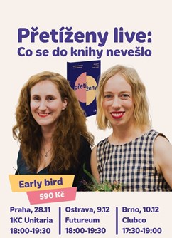 Přetíženy live: Co se do knihy nevešlo | Praha Přetíženy live: Co se do knihy nevešlo | Praha