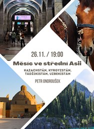 Měsíc ve střední Asii - Kazachstán, Kyrgyzstán, Tádžikistán Měsíc ve střední Asii - Kazachstán, Kyrgyzstán, Tádžikistán