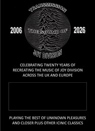 Transmission - The Sound of Joy Division (UK)
