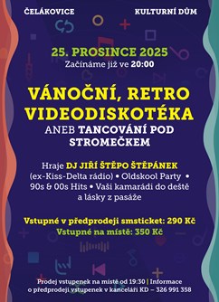 Vánoční retro videodiskotéka, aneb tancování pod stromečkem Vánoční retro videodiskotéka, aneb tancování pod stromečkem