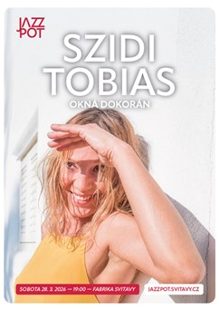 JazzPot: Szidi Tobias & Band: Okná dokorán