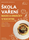 Škola vaření s Romanem Paulusem - Maso a omáčky v kuchyni Škola vaření s Romanem Paulusem - Maso a omáčky v kuchyni