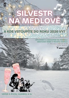 Silvestr na Medlově