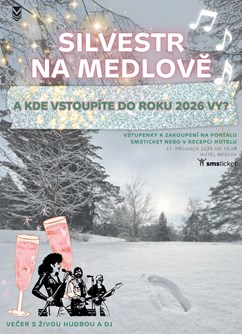 Silvestr na Medlově Silvestr na Medlově