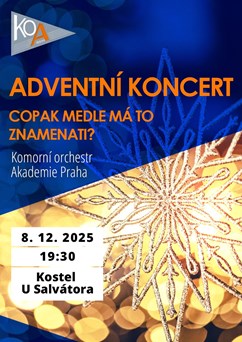 Adventní koncert - Copak medle má to znamenati?