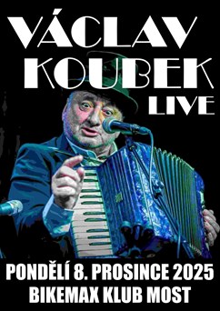 Václav Koubek LIVE v BIKEMAX KLUB Most