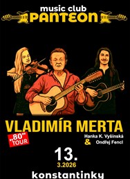 VLADIMÍR MERTA a přátelé