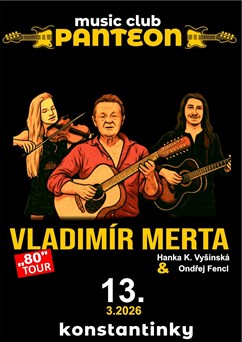 VLADIMÍR MERTA a přátelé