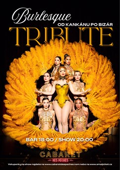 Burlesque Tribute: Od kankánu po bizár