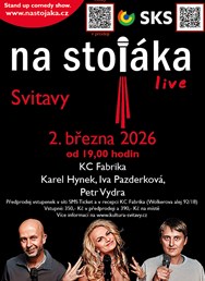 Na stojáka live: Karel Hynek – Iva Pazderková – Petr Vydra
