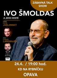 IVO ŠMOLDAS  s hosty