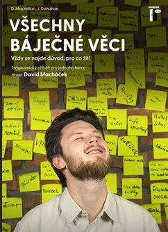 Všechny báječné věci - Baťova vila