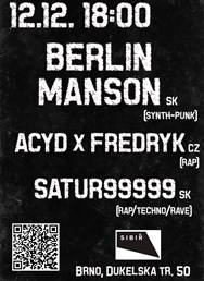 BERLIN MANSON // ACYD x FREDRYK // SATUR99999