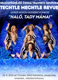 Techtle Mechtle revue - Haló, tady máma 