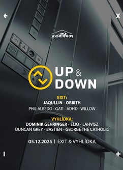 Up & Down (EXIT x Vyhlídka)