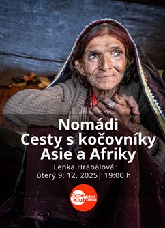 Nomádi - Cesty s kočovníky Asie a Afriky