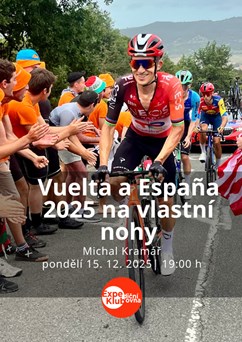 Vuelta a España 2025 na vlastní nohy