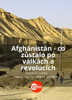 Afghánistán - co zůstalo po válkách a revolucích