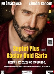 Vánoční koncert Septet Plus a Václav Noid Bárta