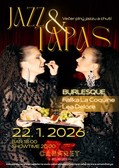 Jazz & Tapas: Burlesque edice