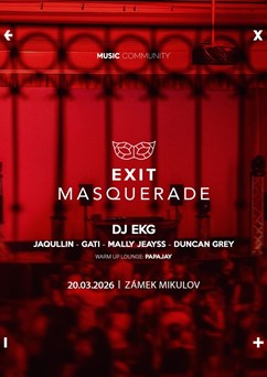 EXIT Masquerade w/ DJ EKG | Zámek Mikulov