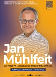Jan Mühlfeit - Síla vítězství: Leadership z byznysu i sportu