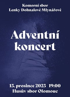 Komorní sbor Lenky Dohnalové Mlynářové: Adventní koncert