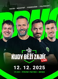 Kudy běží zajíc LIVE - Brno